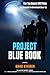 Produktbild Project Blue Book: The Top Secret UFO Files That Revealed a Government Cover-Up (Mufon)