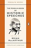 The Penguin Book of Historic Speeches (English Edition) by Brian MacArthur