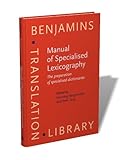 Image de Manual of Specialised Lexicography: The Preparation of Specialised Dictionaries
