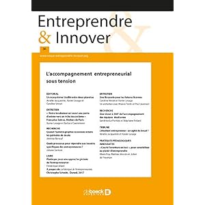 Entreprendre & Innover 2018/1 -36 - l'Accompagnement Entrepreneurial Sous Tension