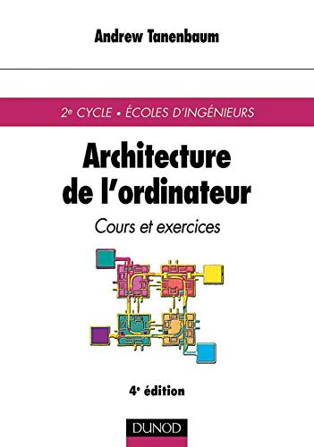 Télécharger Architecture de l'ordinateur : Cours et exercices Gratuit