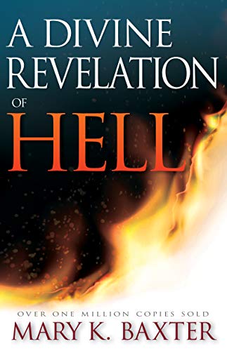 A Divine Revelation of Hell (English Edition)