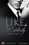 Bücher Neuerscheinungen 2022 - Like a Butterfly: Tödliche Liebe von Nadine Kapp