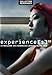 Produktbild Experiences 02 - Némo Film Festival 2006 ( Flesh / The eel / 90/ City paradise / Carlitopolis / Black day to freedom / PGI-13 / Trois Gnossiennes / Vel [ NON-USA FORMAT, PAL, Reg.0 Import - France ] by Rob Chiu