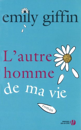 L'autre homme de ma vie