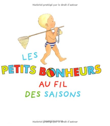 couverture de : Les petits bonheurs au fil des saisons