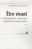 ETRE VIVANT L OSTEOPATHIE NLE