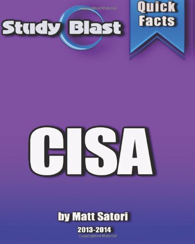 Study Blast CISA: Certified Information Systems Auditor (CISA)