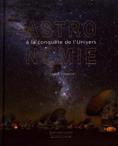 Télécharger Astronomie : A la conquête de l'univers Gratuit