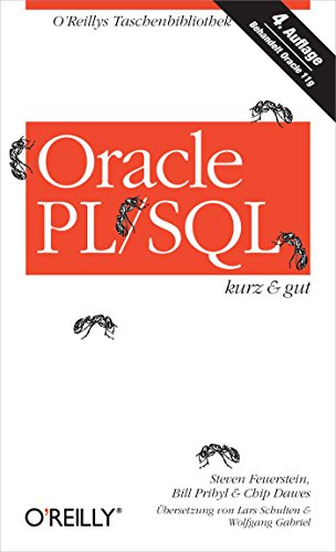 Oracle PL/SQL kurz & gut (O'Reillys Taschenbibliothek)