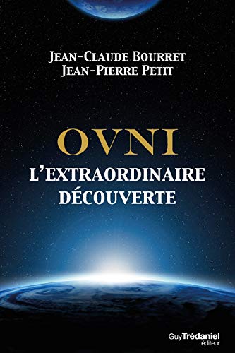 Télécharger OVNI : L'extraordinaire découverte Livre eBook France