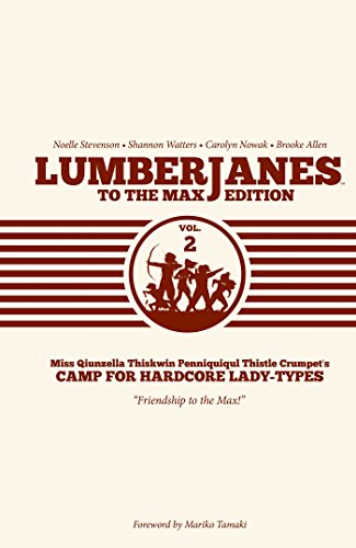 Download Lumberjanes Volume 2 To The Max Edition