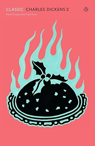 Classic Charles Dickens 2: David Copperf: David Copperfield, Hard Times: v. 2 (Classic Charles Dickens: David Copperfield, Hard Times)