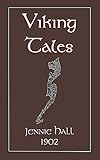Viking Tales (Myths, Legend and Folk Tales from Around the World) by 