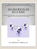Image de No Secrets To Success! (Tri-Fold Empowerment) By Dr. Michael V. Wilkins, Sr. (English Edition)