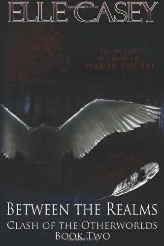Clash of the Otherworlds: Book 2 (Between the Realms): Volume 2