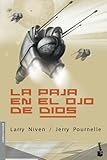 mejores libros ciencia ficcion 2018  La paja en el ojo de Dios: 2 (Ciencia Ficción)