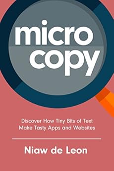 Microcopy: Discover How Tiny Bits of Text Make Tasty Apps and Websites-finelybook