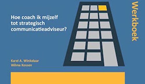 Preisvergleich Produktbild Hoe coach ik mijzelf tot strategisch communicatieadviseur