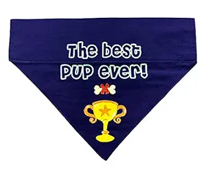 Quirky Dog Bandana: The Best Pup Ever Dog Bandana (Blue)