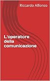 Image de L'operatore della comunicazione (giornali e giorna