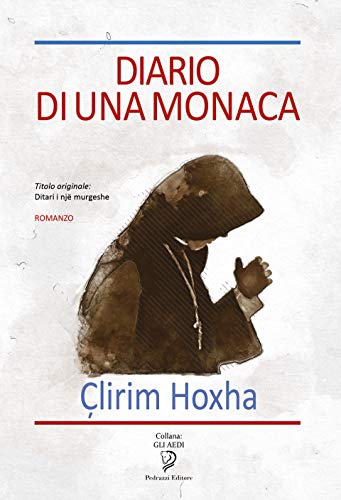 Çlirim Hoxha  - Diario di una monaca (2019)