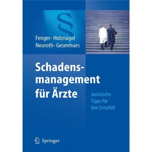 [PDF] Schadensmanagement für Á„rzte: Juristische Tipps für den Ernstfall KOSTENLOS DOWNLOAD