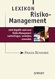 Image de Lexikon Risiko-Management: 1000 Begriffe rund ums Risiko-Management nachschlagen, verstehen, anwende