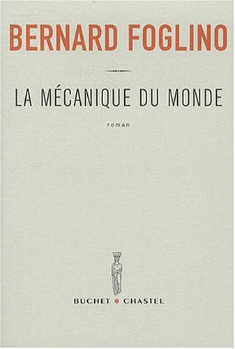 couverture de : La M&eacute;canique du Monde
