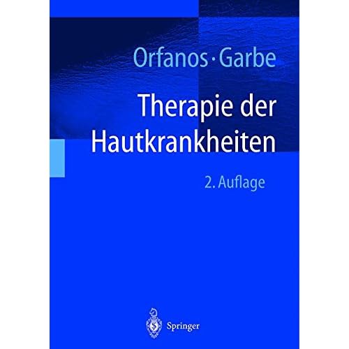 [PDF] Therapie der Hautkrankheiten: einschließlich Allergologie - Andrologie - Phlebologie - Proktologie - Trichologie - pádiatrische Dermatologie - tropische ... HIV-Infektion sowie dermatologische Notfálle KOSTENLOS DOWNLOAD