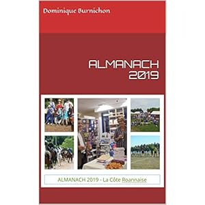 ALMANACH 2019: de La Côte Roannaise