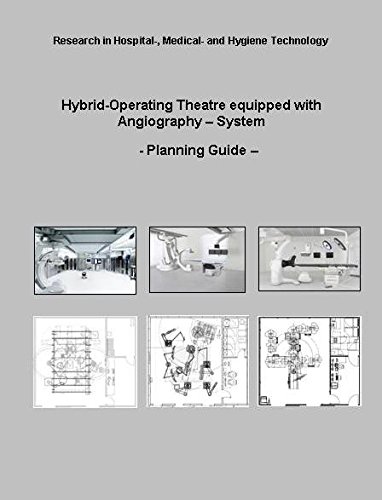 Preisvergleich Produktbild Hybrid Operating Room with Angiography System -Planning Guide