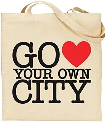 Go Love Your Own City - Patriotic Humour - TOTE - Bag - Handbag - Shopping - Novelty Gift by TeeDemon®