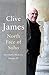 North Face of Soho: Unreliable Memoirs Volume IV by Clive James