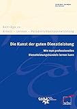 Image de Die Kunst der guten Dienstleistung: Wie man professionelles Dienstleistungshandeln lernen kann. (Bei