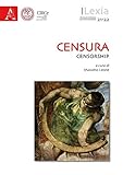 Image de Lexia. Rivista di semiotica. Censura-censorship vol. 21-22