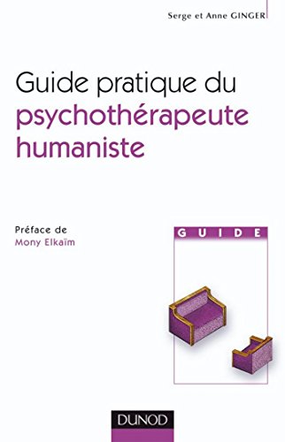 Résultat de recherche d'images pour "Guide pratique du psychotherapeute humaniste amazon"