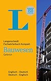 Image de Langenscheidt Fachwörterbuch Kompakt Bauwesen Englisch: Englisch-Deutsch/Deutsch-Englisch