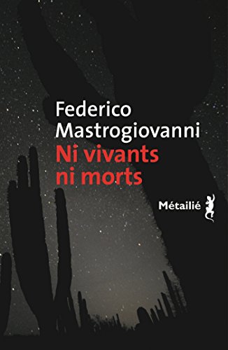 Ni vivants ni morts Ni vivants ni morts