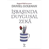 İŞBAŞINDA DUYGUSAL ZEKA