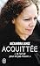 Acquittée : Je l'ai ...
