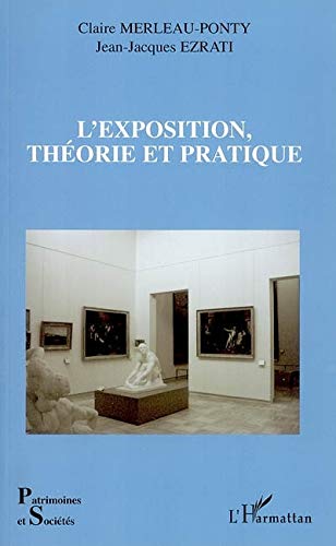 L'exposition, théorie et pratique L'exposition, théorie et pratique
