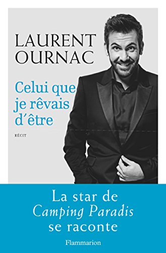 Celui que je rêvais d'être (SANTE TEXTES) Celui que je rêvais d'être (SANTE TEXTES)