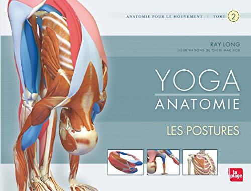 Lire des livres gratuits en ligne sans téléchargement Yoga anatomie Les postures - tome 2 by author 2842214420 RTF