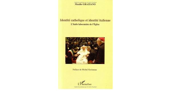 Amazonin Buy Identité Catholique Et Identité Italienne L