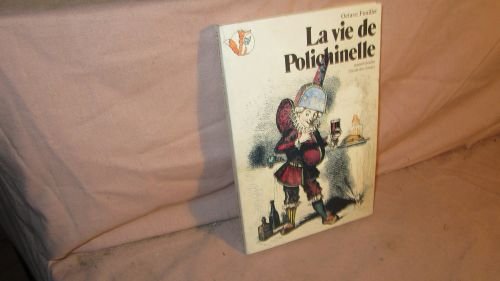 <a href="/node/15353">La vie de Polichinelle et ses nombreuses aventures</a>