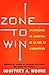 Produktbild Zone to Win: Organizing to Compete in an Age of Disruption