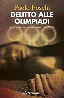 Paolo Foschi - Delitto alle Olimpiadi (2012)
