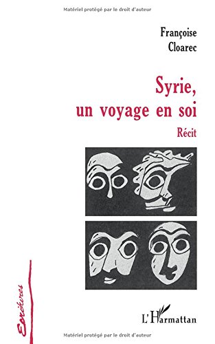 Download Syrie, un voyage en soi Download Syrie, un voyage en soi