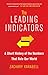 The Leading Indicators: A Short History of the Numbers That Rule Our World (English Edition) by 